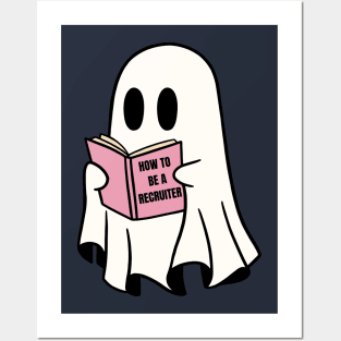 For Recruiters with a Sense of Humor - Ghost, Ghosting, BOO, funny Posters and Art